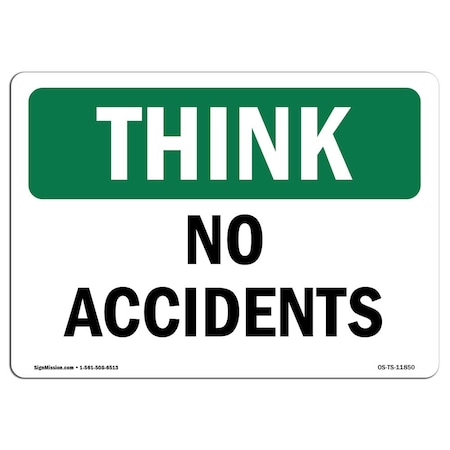 Signmission OSHA THINK Sign, No Accidents, 5in X 3.5in Decal, 3.5" W, 5" L, Landscape, No Accidents OS-TS-D-35-L-11850